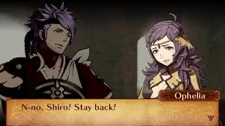 Fire Emblem Fates: Revelation - Ophelia & Shiro Support Conversations