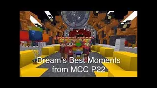 Dream's Best Moments from MCC P22