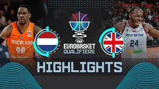 Netherlands 🇳🇱 vs Great Britain 🇬🇧 | Highlights | FIBA EuroBasket 2025 Qualifiers