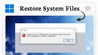 How to fix DLL file missing in Windows 11 (File Recovery)
