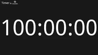 100 Hour Countup Timer