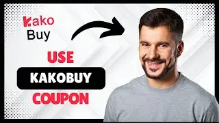 How To Use Kakobuy Coupon [Complete Savings Guide | 2026 Edition]