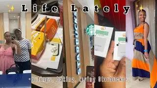 vlog♐️ : life lately (outings , baking , trying Starbucks)🧸🌸
