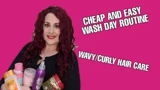CHEAP AND EASY WASH DAY ROUTINE FOR WAVES AND CURLS- wash day Wednesday for 2c/3a hair