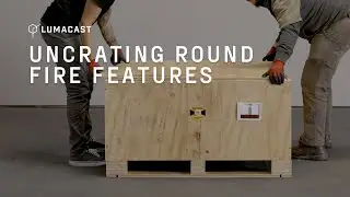 Uncrating Round Fire Features | LUMACAST