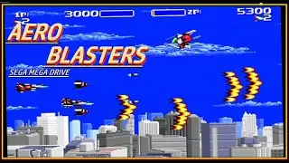AERO BLASTERS - ATTRACT DEMO MODE - KANEKO SEGA MEGA DRIVE - JAPAN NTSCJ - 1080p60