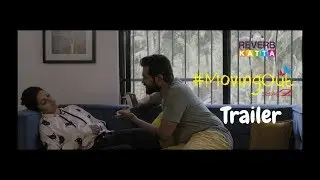 #MovingOut Season 2  | Marathi Web Series Trailer | Marathi | #ReverbKatta 2019