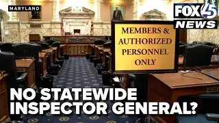 Hundreds of millions of dollars lost - and Maryland has no statewide inspector general