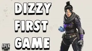 Dizzy's FIRST Game On Apex Legends - Dizzy Highlights 2019