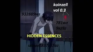 koinzell - hidden essences {{ full ep }}