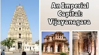 An Imperial Capital: Vijayanagara #class12 #history #SchoolingGuide