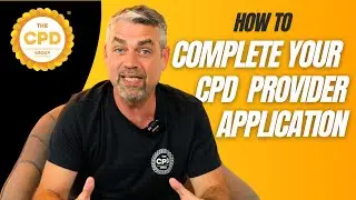 How to Complete Your CPD Approved Provider Application: Become a Verified Training Business ✅