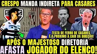 NOVA PRESIDÊNCIA NÃO ALIVIA E MANDA JOGADOR IR EMBORA! CRESPO ALFINETA CASARES! PRÓXIMO ALVO A CAIR!