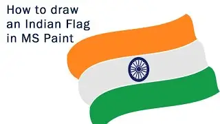 How to draw an Indian Flag in Ms Paint | Independence Day Best Drawing