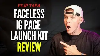 Faceless IG Page Launch Kit Review Filip Tapa - Does This Strategy Still Work?