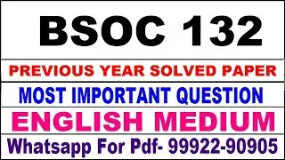 bsoc 132 previous year solve paper | bsoc 132 important questions | bsoc 132 study material