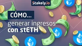 C&oacute;mo generar ingresos con stETH | Tutorial Sencillo