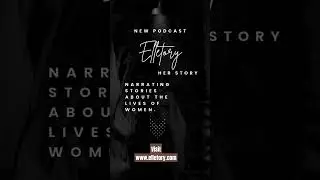 Narrated stories of the lives of women.  Like and share.  We are just beginning.
