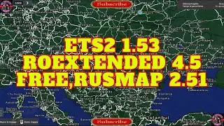 ETS2 1.53 ROEXTENDED 4.5 FREE,RUSMAP 2.51