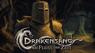 08 │ Drakensang: Am Fluss der Zeit (blind) │ Gefahren in den Untiefen