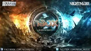 NeoX - Re-Enter The TimeMachine (Official Nightmare Anthem 2012) - HQ Official Preview