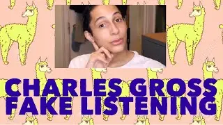 CHARLES GROSS Fake Listening For a Full Minute