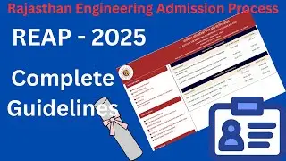 REAP - 2025 Complete Guidelines | Changes in REAP -2025 | Important Dates