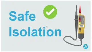 Safe Isolation - How to carry out this essential test