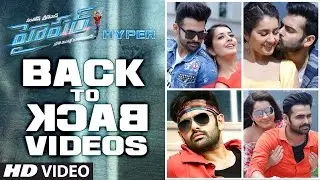 Hyper Back To Back Video Songs | Hyper Video Songs | Ram Pothineni, Raashi Khanna | Ghibran