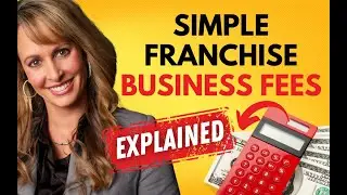 THIS is What The Franchise Fees Pay For in a Simple Franchise Business