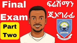 Freshman Geography Final Exam Jimma University Part Two
