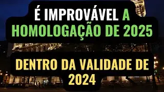 N&Atilde;O HAVER&Aacute; HOMOLOGA&Ccedil;&Atilde;O DE 2025 DENTRO DA VALIDADE DE 2024. Concurso Escrevente TJSP capital 2025.