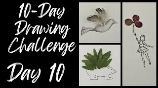 Found Object Drawing //Day 10 of the 10-Day Drawing Challenge