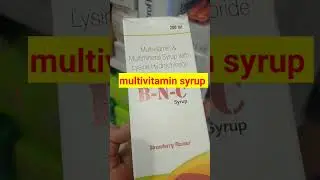 Multivitamin syrup BNC #reels #medicine #shortvideo #shortsviral #pharmacy