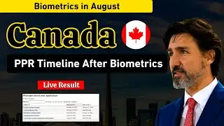 Canada Tourist Visa PPR Timeline And Live Visa Results || Biometric Done in August