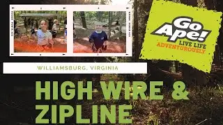Williamsburg Ziplining Adventure at Go Ape! | Virginia 🇺🇸