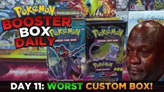 THE WORST CUSTOM Booster Box Opening - Pokemon BOX Daily Day 11