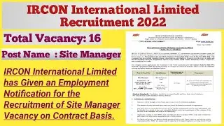 IRCON International Limited recruitment 2022/ IRCON International Limited Site Manager job 2022
