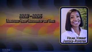 UCSD 2024 Exemplary Staff Employee of the Year - Vernay Justice Royster