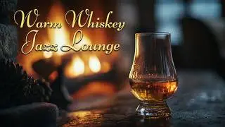 Warm Whiskey Jazz Lounge &ndash; Smooth Blues Instrumental for Study, Chill and Peaceful Night Atmosphere