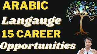 Arabic Language/15 Career Opportunities/ അറബി ഭാഷാ പഠനം/ പുതിയ സാധ്യതകൾ /15 തൊഴിലവസരങ്ങൾ.
