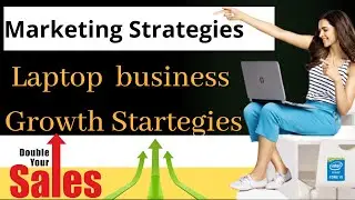 Laptop business 2021| How to grow sales in business | laptop business kaise kare | Hitesh Yadav