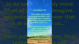 Ephesians 3:20 For the Person Who Has Given Up on Their Dreams #faith #dailyverse #motivation#short