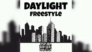 Big 22 - Daylight Freestyle (official audio)