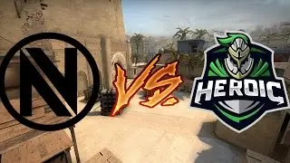 EnVyUs vs Heroic ( 31-34 ! ) - BEST MOMENTS