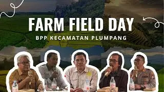 FARM FIELD DAY Sekolah Lapang Tematik 2025 BPP Kecamatan Plumpang
