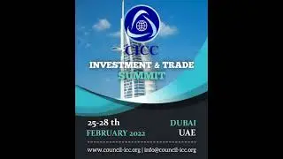 CICC - Investment & Trade Summit
