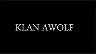 Klan AWOLF wolf gang 