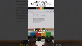 A  new way to collaborate with ai in workspace #shorts  #ai #airevolution #aipower #google