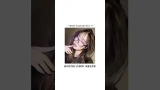 Best glasses for Round Face Shape #shorts #viralhair #glasses #aesthetic #faceshapes